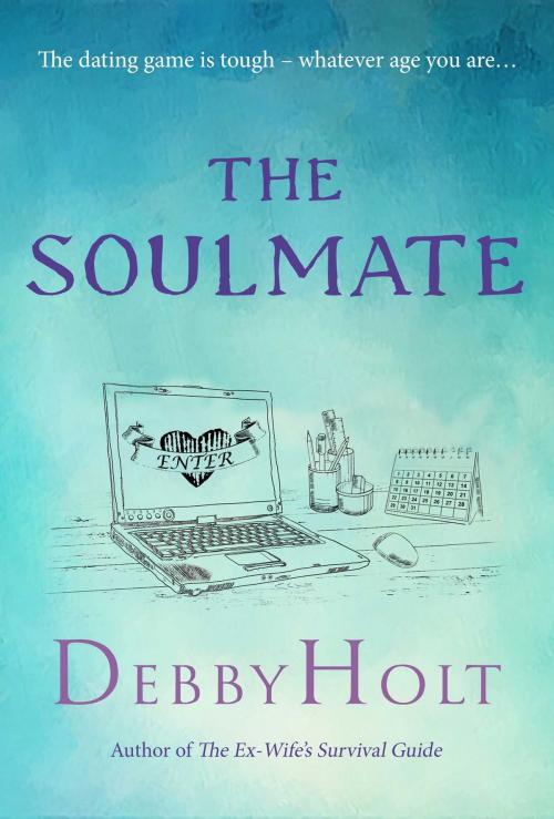 Cover of the book The Soulmate by Debby Holt, Accent Press