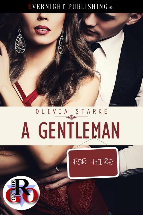 Cover of the book A Gentleman for Hire by Olivia Starke, Evernight Publishing