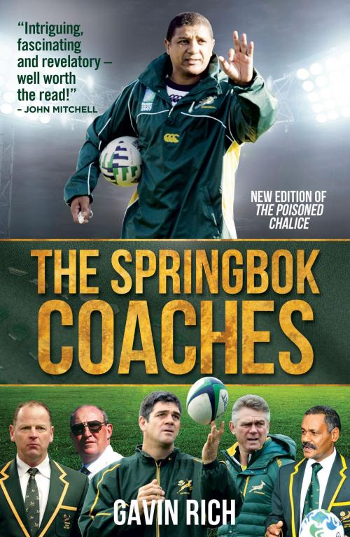 Cover of the book The Springbok Coaches by Gavin Rich, Penguin Random House South Africa