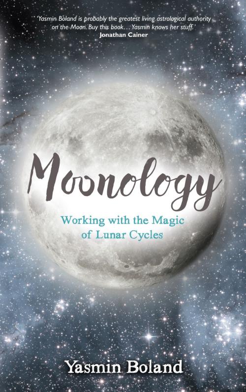 Cover of the book Moonology by Yasmin Boland, Hay House