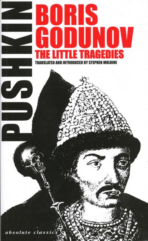 Cover of the book Boris Godunov and the Little Tragedies by Alexander Pushkin, Oberon Books
