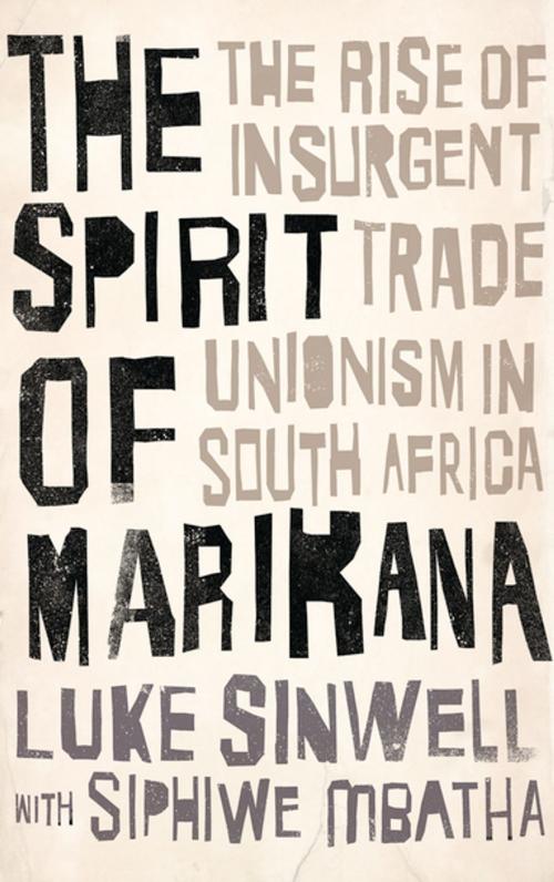 Cover of the book The Spirit of Marikana by Siphiwe Mbatha, Luke Sinwell, Pluto Press