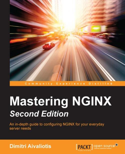 Cover of the book Mastering NGINX - Second Edition by Dimitri Aivaliotis, Packt Publishing