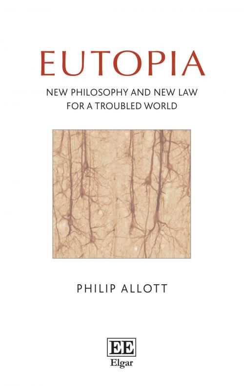Cover of the book Eutopia by Philip Allott, Edward Elgar Publishing