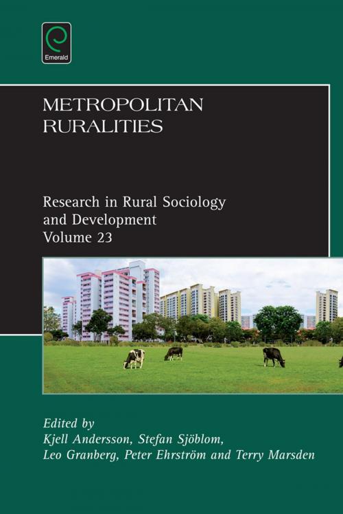 Cover of the book Metropolitan Ruralities by Terry Marsden, Emerald Group Publishing Limited