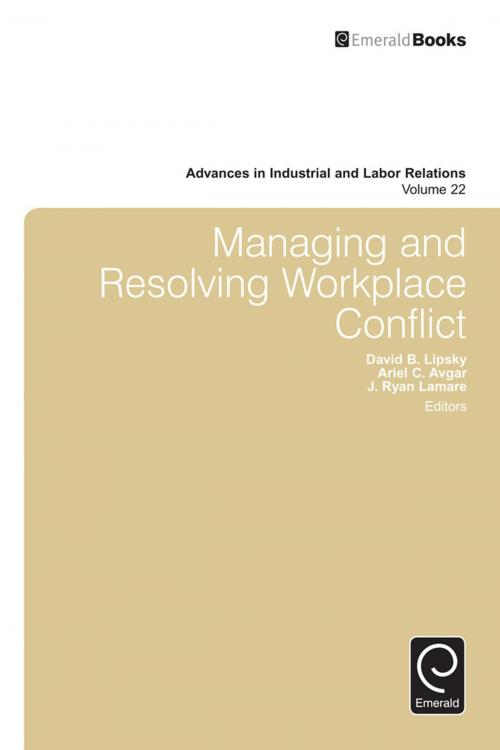 Cover of the book Managing and Resolving Workplace Conflict by , Emerald Group Publishing Limited