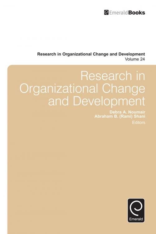 Cover of the book Research in Organizational Change and Development by Debra A. Noumair, Abraham B. Rami Shani, Emerald Group Publishing Limited
