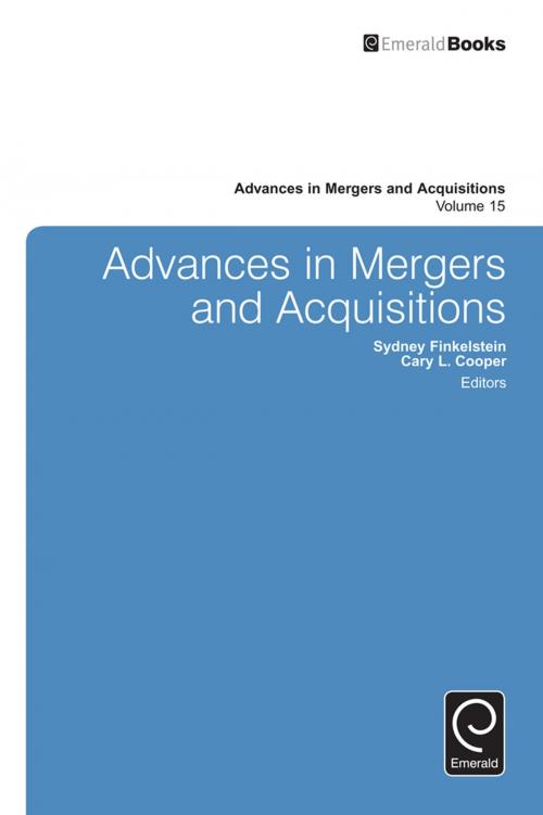 Cover of the book Advances in Mergers and Acquisitions by Sir Cary L. Cooper, Sydney Finkelstein, Emerald Group Publishing Limited