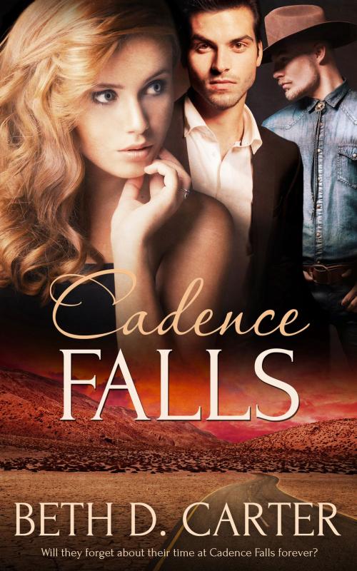 Cover of the book Cadence Falls by Beth D. Carter, Totally Entwined Group Ltd