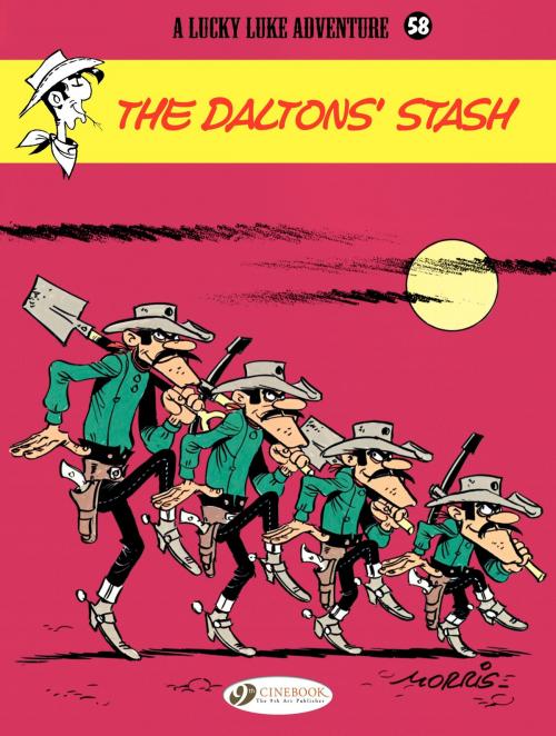 Cover of the book Lucky Luke - Volume 58 - The Dalton's Stash by Morris, Cinebook