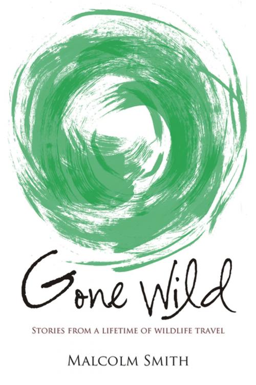 Cover of the book Gone Wild by Malcolm Smith, Whittles Publishing