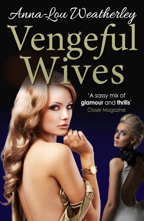 Cover of the book Vengeful Wives by Anna-Lou Weatherley, Bookouture