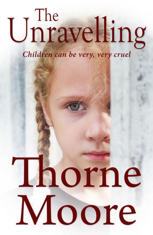 Cover of the book The Unravelling by Thorne Moore, Honno Press
