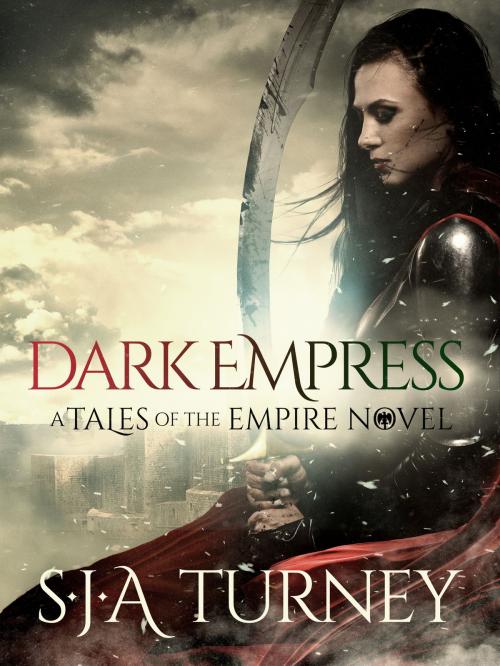 Cover of the book Dark Empress by S.J.A. Turney, Canelo