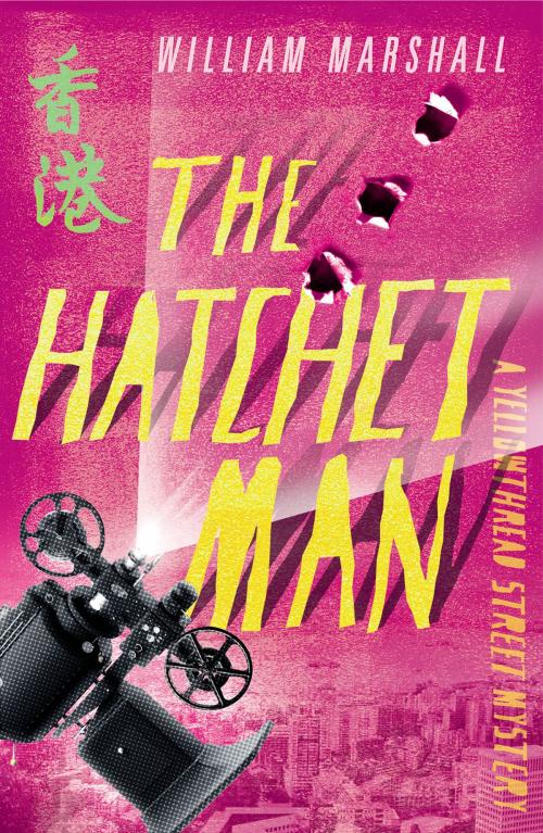 Cover of the book The Hatchet Man by William Marshall, Prelude Books