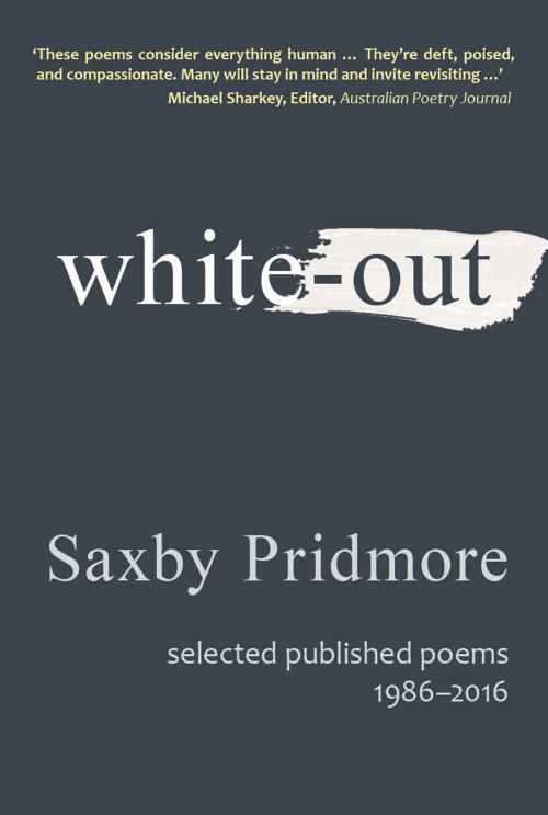 Cover of the book White-out by Saxby Pridmore, Golden Orb Creative
