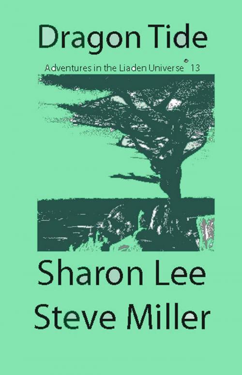 Cover of the book Dragon Tide by Sharon Lee, Steve Miller, Pinbeam Books