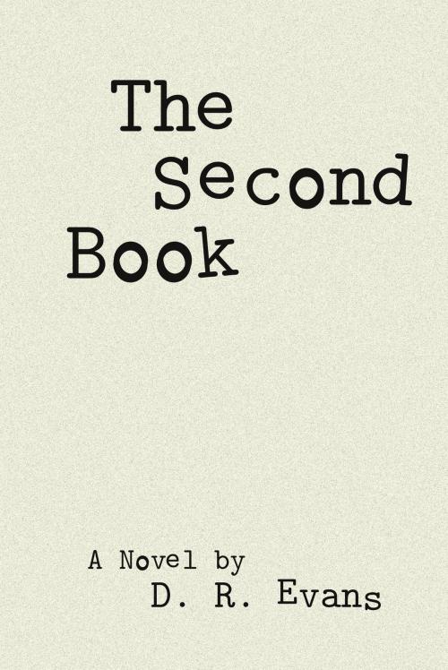 Cover of the book The Second Book by D. R. Evans, D. R. Evans