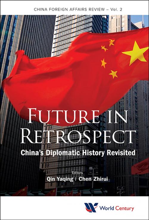 Cover of the book Future in Retrospect by Yaqing Qin, Zhirui Chen, World Scientific Publishing Company