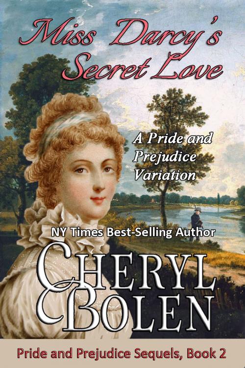Cover of the book Miss Darcy's Secret Love by Cheryl Bolen, Harper & Appleton