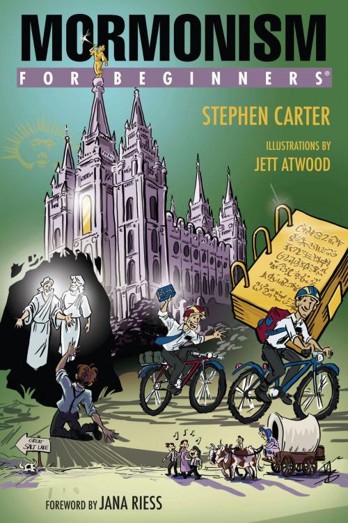 Cover of the book Mormonism For Beginners by Stephen Carter, For Beginners
