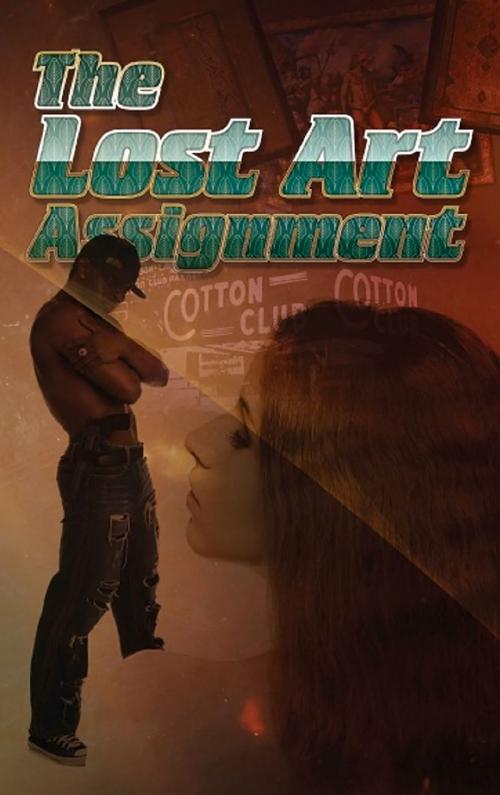 Cover of the book The Lost Art Assignment by Austin S. Camacho, Intrigue Publishing LLC