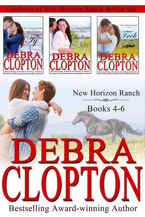 Cover of the book Cowboys of New Horizon Ranch Boxed Set 4-6 by Debra Clopton, DCP Publishing