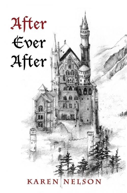 Cover of the book After Ever After by Karen Nelson, Goldminds Publishing, LLC