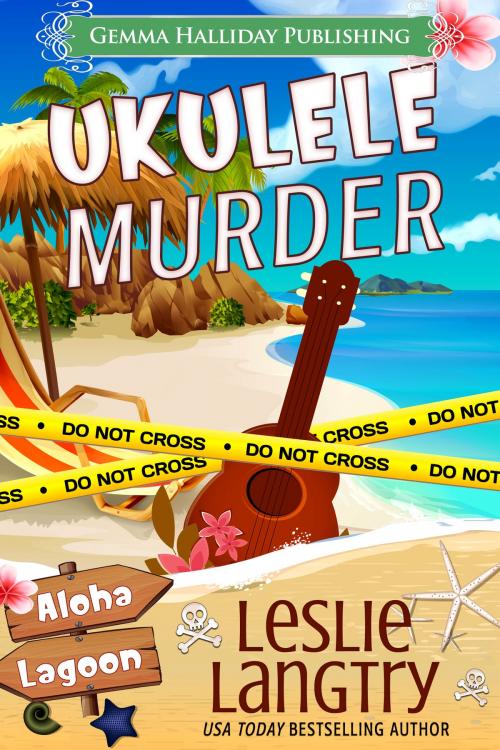 Cover of the book Ukulele Murder by Leslie Langtry, Gemma Halliday Publishing