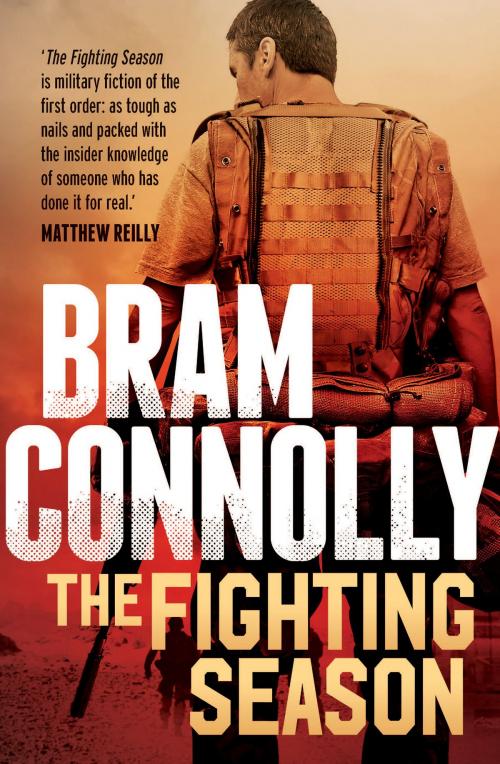 Cover of the book The Fighting Season by Bram Connolly, Allen & Unwin