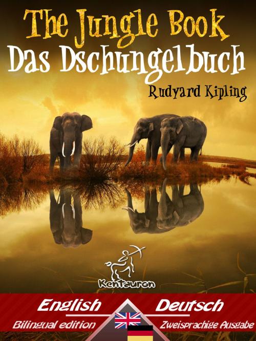 Cover of the book The Jungle Book – Das Dschungelbuch by Rudyard Kipling, Kentauron