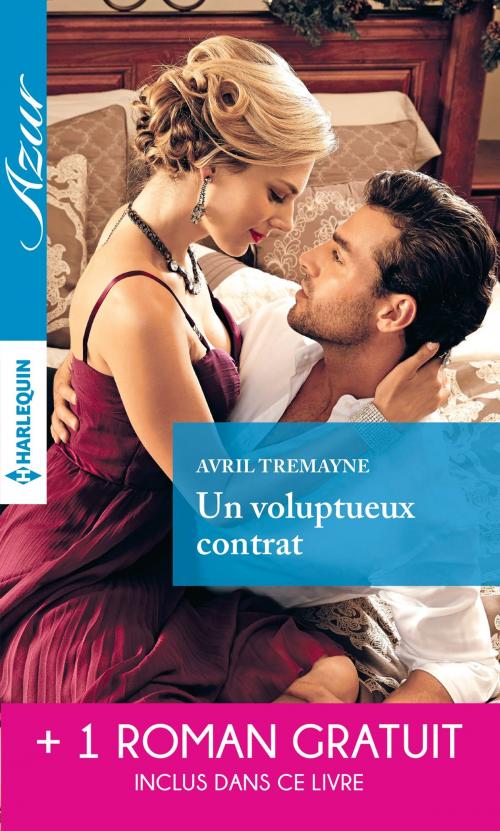 Cover of the book Un voluptueux contrat - Un délicieux quiproquo by Avril Tremayne, Kim Lawrence, Harlequin
