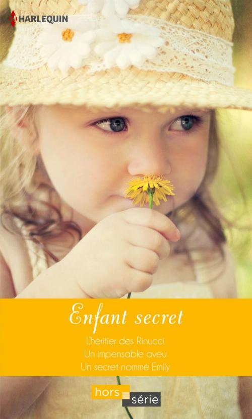 Cover of the book Enfant secret by Lucy Gordon, Carole Mortimer, Melanie Milburne, Harlequin