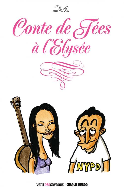 Cover of the book Conte de fées à l'élysée by Jul, Glénat BD