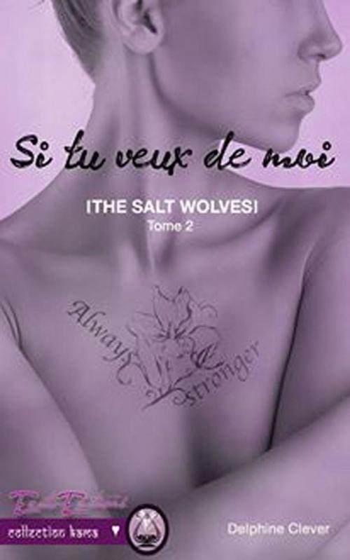 Cover of the book Si tu veux de moi by Delphine Clever, Erato Editions
