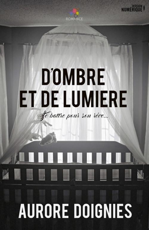 Cover of the book D'ombre et de lumière by Aurore Doignies, MxM Bookmark