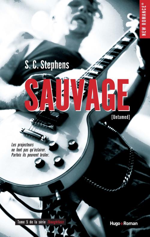 Cover of the book Thoughtless - tome 5 Sauvage by S c Stephens, Hugo Publishing