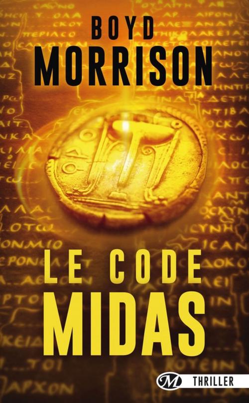 Cover of the book Le Code Midas by Boyd Morrison, Bragelonne