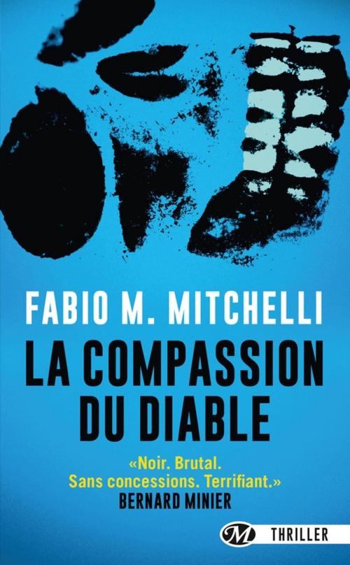 Cover of the book La Compassion du diable by Fabio M. Mitchelli, Bragelonne