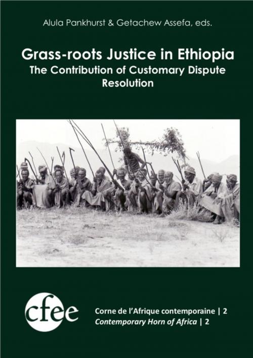 Cover of the book Grass-roots Justice in Ethiopia by Collectif, Centre français des études éthiopiennes