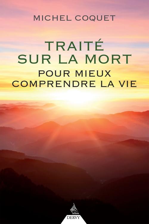 Cover of the book Traité sur la mort by Michel Coquet, Dervy