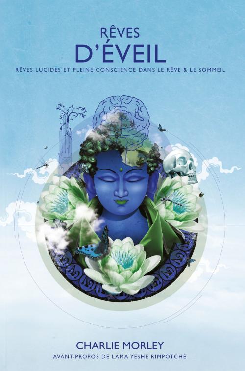 Cover of the book Rêves d'éveil by Charlie Morley, Lama Yeshe Rimpotché, IFS