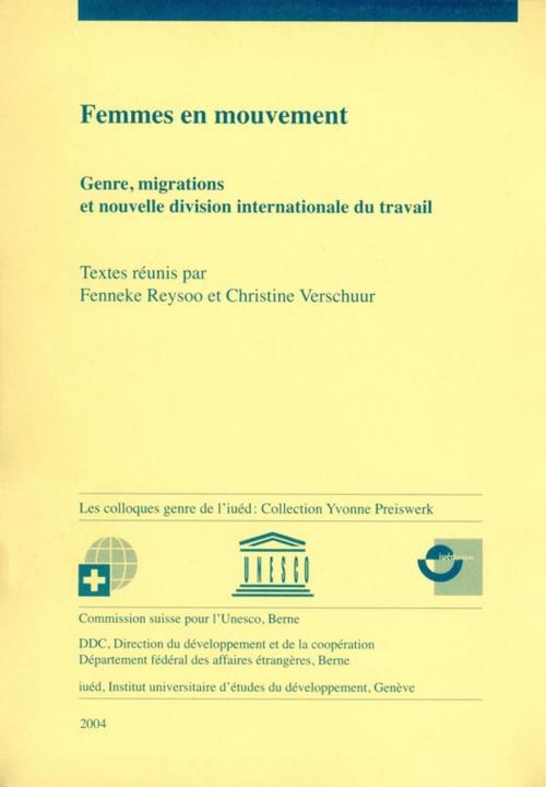 Cover of the book Femmes en mouvement by Collectif, Graduate Institute Publications