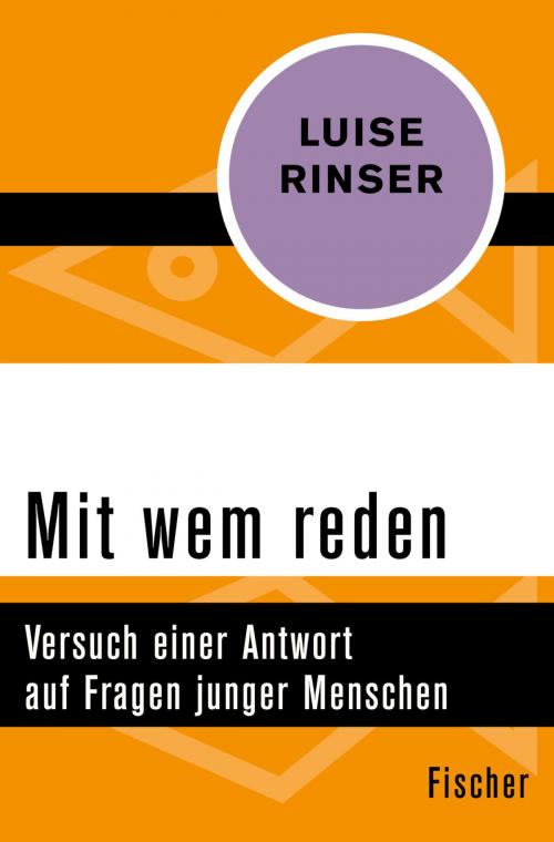 Cover of the book Mit wem reden by Luise Rinser, FISCHER Digital