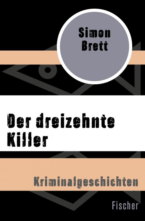 Cover of the book Der dreizehnte Killer by Simon Brett, FISCHER Digital