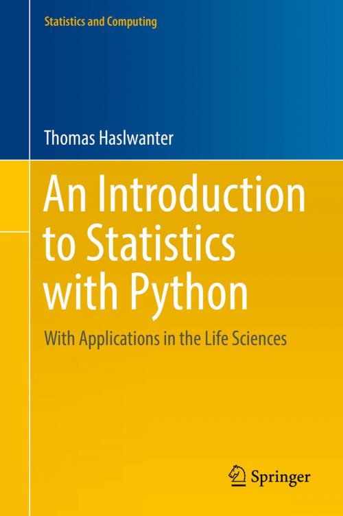 Cover of the book An Introduction to Statistics with Python by Thomas Haslwanter, Springer International Publishing
