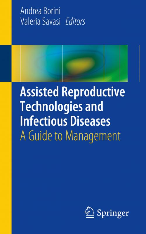 Cover of the book Assisted Reproductive Technologies and Infectious Diseases by , Springer International Publishing