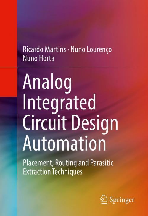 Cover of the book Analog Integrated Circuit Design Automation by Ricardo Martins, Nuno Lourenço, Nuno Horta, Springer International Publishing