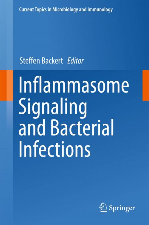Cover of the book Inflammasome Signaling and Bacterial Infections by , Springer International Publishing