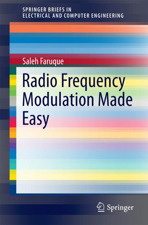Cover of the book Radio Frequency Modulation Made Easy by Saleh Faruque, Springer International Publishing